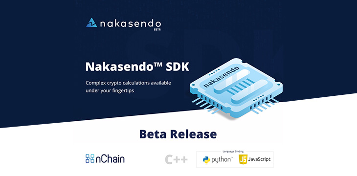 nChain launches Nakasendo SDK ver 0.2.0 for Bitcoin SV