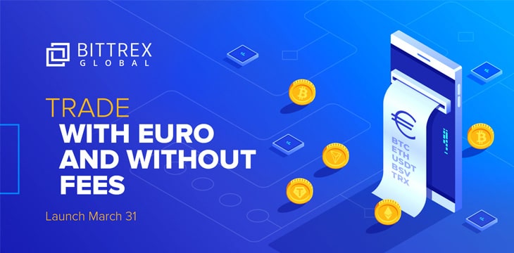 Bittrex Global launches EUR trading pairs, including BSV