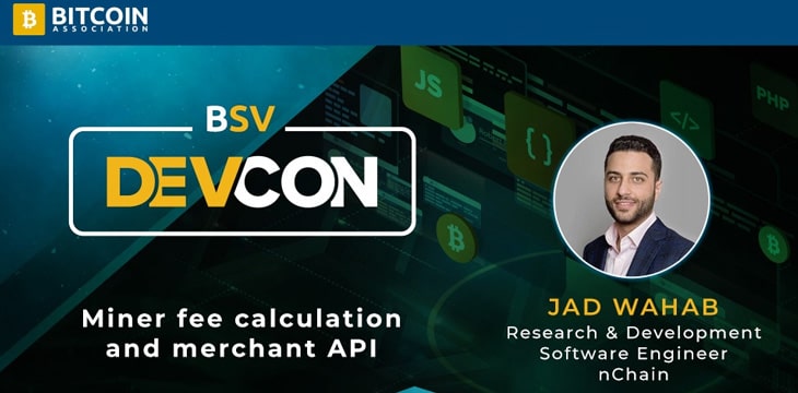 bitcoin-sv-devcon-2020-why-mapi-is-key-to-merchant-adoption