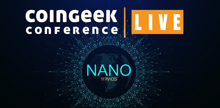 Introduction to nano-services set for CoinGeek Live Conference (September 30 – October 2)