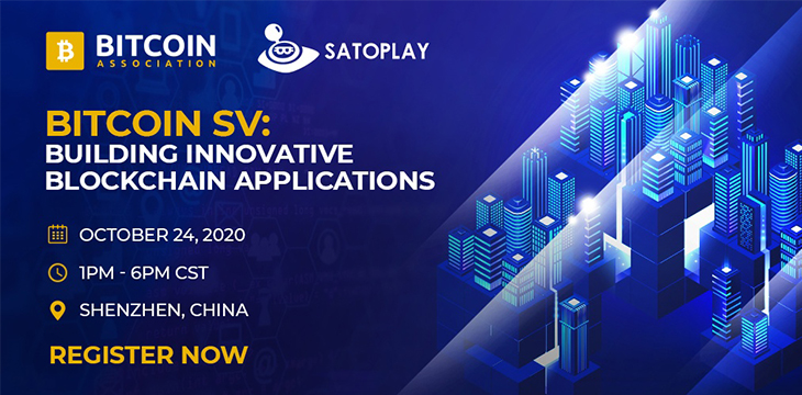 Bitcoin Association teams up with SatoPlay for Bitcoin SV app dev event in Shenzhen