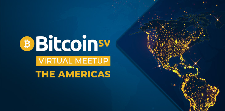 BSV Virtual Meetup makes its way to the Americas on March 4