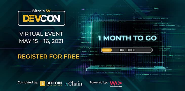 Bitcoin SV DevCon 2021 coming May 15-16 to foster Bitcoin blockchain development