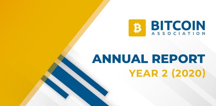 Bitcoin Association Annual Report Year 2 highlights Bitcoin SV’s great strides amid 2020 global upheaval