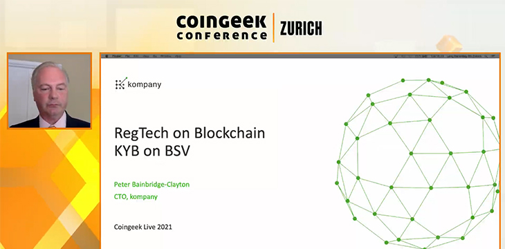 CoinGeek Zurich: Know Your Business on BSV blockchain