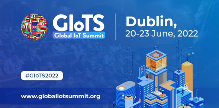 Coming to the Global IoT Summit in Dublin? Here’s what to expect