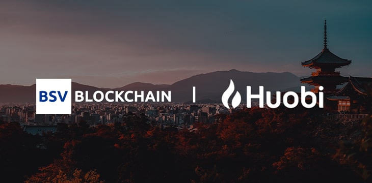 BSV Blockchain and Huobi Japan