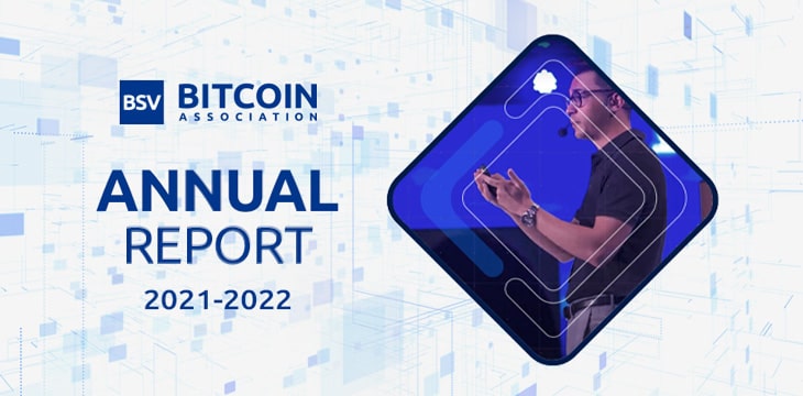 The Bitcoin Association for BSV’s Annual Report Video