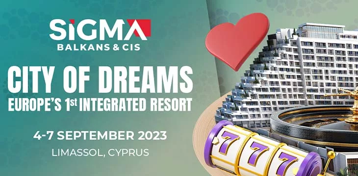 Europe’s first Integrated Resort to host SiGMA CIS & Balkans summit