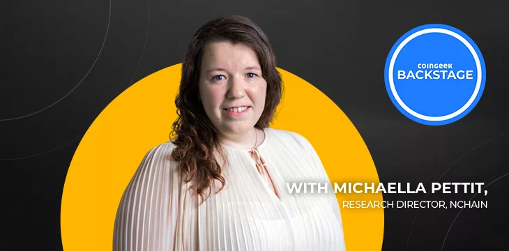 Michaella Pettit on CoinGeek Backstage