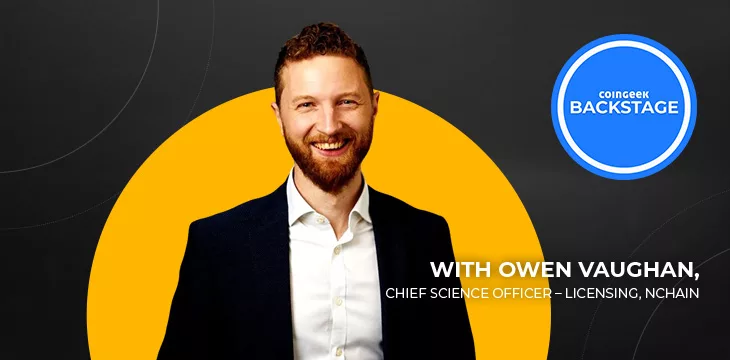 Owen Vaughan on CoinGeek Backstage