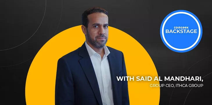 Said Al Mandhari on CoinGeek Backstage