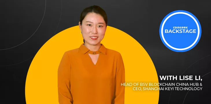 Lise Li on CoinGeek Backstage