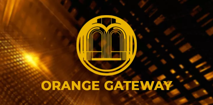 Orange Gateway has built the much-needed BSV/fiat connection